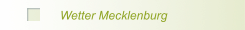Wetter Mecklenburg